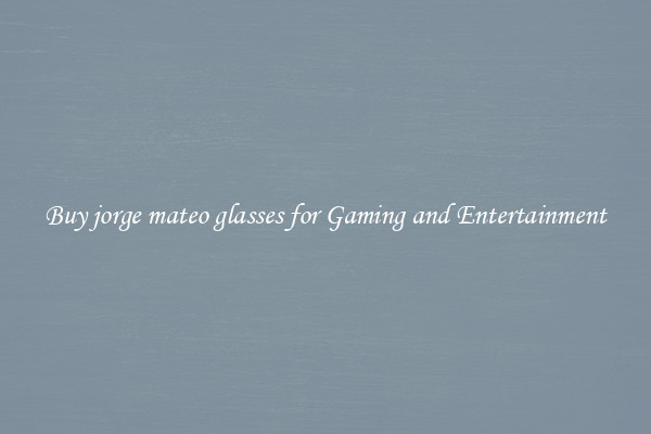 Buy jorge mateo glasses for Gaming and Entertainment