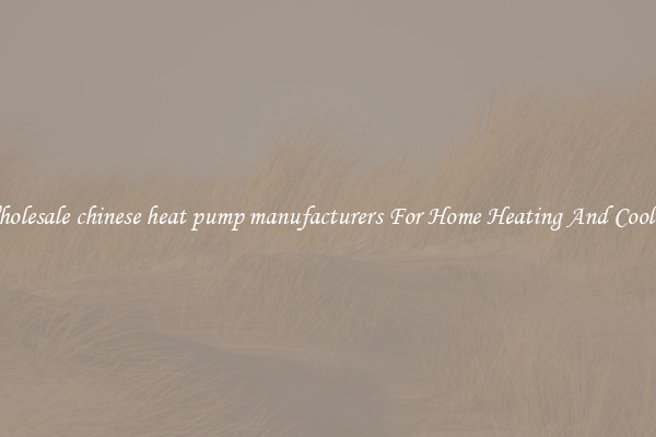 Wholesale chinese heat pump manufacturers For Home Heating And Cooling