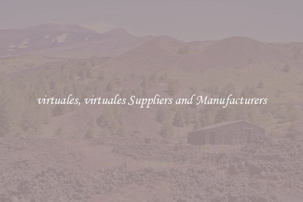 virtuales, virtuales Suppliers and Manufacturers