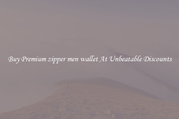 Buy Premium zipper men wallet At Unbeatable Discounts