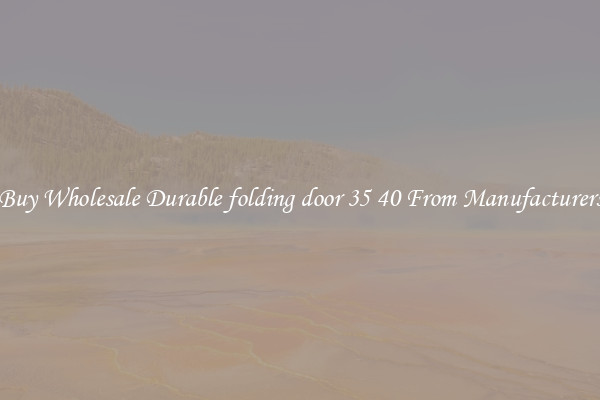 Buy Wholesale Durable folding door 35 40 From Manufacturers