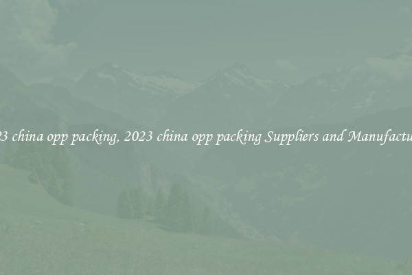 2023 china opp packing, 2023 china opp packing Suppliers and Manufacturers